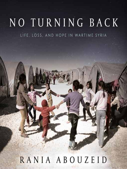 Title details for No Turning Back by Rania Abouzeid - Available
